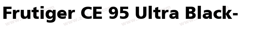 Frutiger CE 95 Ultra Black字体转换